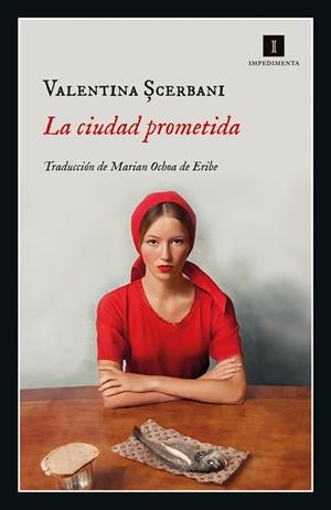 CIUDAD PROMETIDA, LA  | 9788419581211 | SCERBANI, VALENTINA | Llibreria La Gralla | Librería online de Granollers