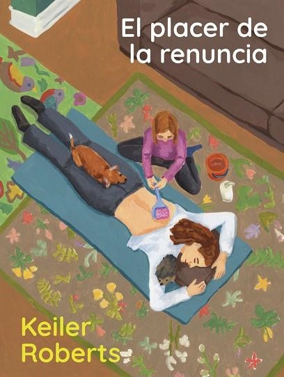 PLACER DE LA RENUNCIA, EL  | 9788412645743 | ROBERTS, KEILER | Llibreria La Gralla | Librería online de Granollers