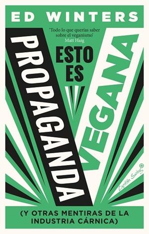 ESTO ES PROPAGANDA VEGANA | 9788412708523 | WINTERS, ED | Llibreria La Gralla | Librería online de Granollers