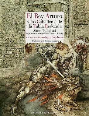 REY ARTURO Y LOS CABALLEROS DE LA TABLA REDONDA, EL  | 9788419124654 | POLLARD, ALFRED WILLIAM | Llibreria La Gralla | Librería online de Granollers