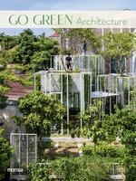 GO GREEN ARCHITECTURE | 9788417557713 | VVAA | Llibreria La Gralla | Librería online de Granollers