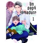 UN PAPA INMADURO 01 | 9788419610430 | TOMO NAKAMI | Llibreria La Gralla | Llibreria online de Granollers