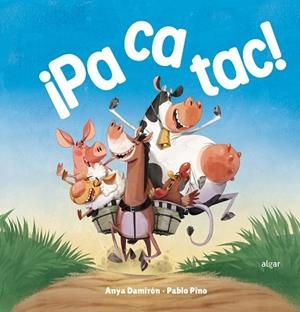 ¡PACATAC! | 9788491426677 | ANYA DAMIRON | Llibreria La Gralla | Librería online de Granollers
