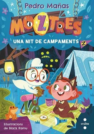 MOZTRES 3. UNA NIT DE CAMPAMENTS | 9788466156417 | MAÑAS ROMERO, PEDRO | Llibreria La Gralla | Llibreria online de Granollers