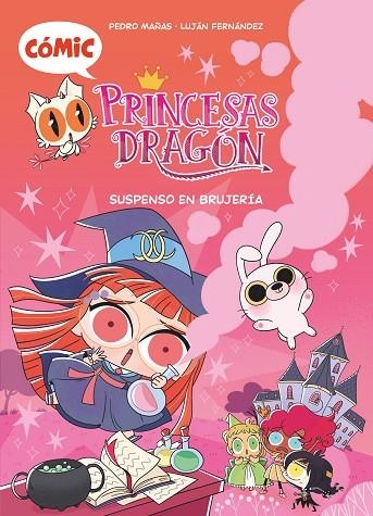 CÓMIC PRINCESAS DRAGÓN 2: SUSPENSO EN BRUJERÍA | 9788419102430 | MAÑAS ROMERO, PEDRO | Llibreria La Gralla | Llibreria online de Granollers