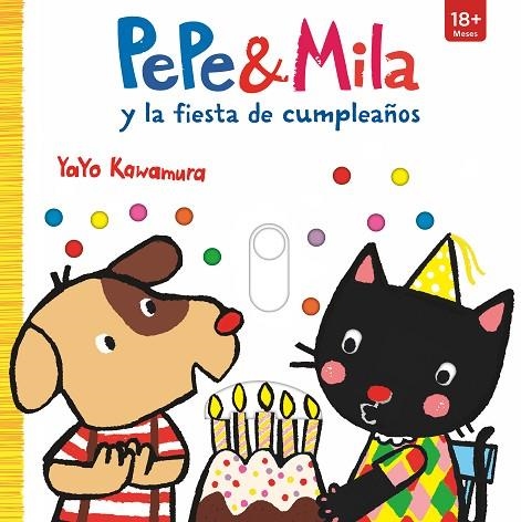 PEPE & MILA Y LA FIESTA DE CUMPLEAÑOS | 9788498569131 | KAWAMURA, YAYO | Llibreria La Gralla | Librería online de Granollers