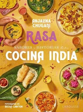 SABORES E HISTORIAS DE MI COCINA INDIA. RASA | 9788419739506 | CHUGANI, ANJALINA | Llibreria La Gralla | Librería online de Granollers
