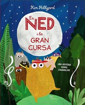 EN NED I LA GRAN CURSA | 9788413493077 | HILLYARD, KIM | Llibreria La Gralla | Llibreria online de Granollers