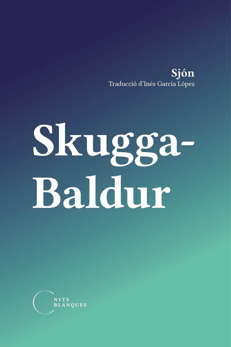 SKUGGA-BALDUR | 9788412765502 | SJÓN | Llibreria La Gralla | Llibreria online de Granollers