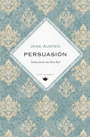 PERSUASIÓN | 9788412579369 | AUSTEN, JANE | Llibreria La Gralla | Llibreria online de Granollers