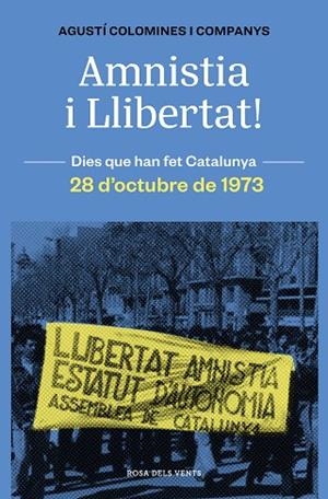 AMNISTIA I LLIBERTAT! | 9788419259783 | COLOMINES I COMPANYS, AGUSTÍ | Llibreria La Gralla | Llibreria online de Granollers