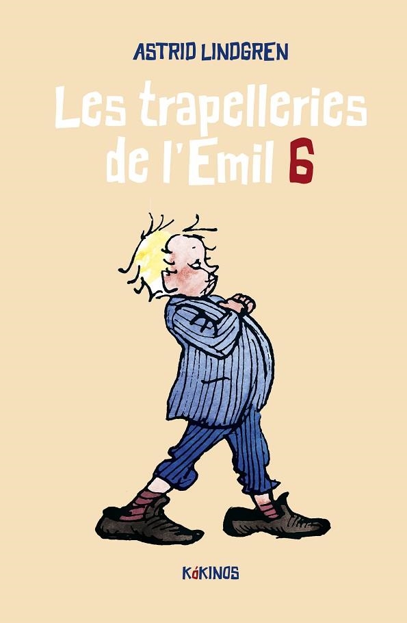 TRAPELLERIES DE L'EMIL 6, LES | 9788419475213 | LINDGREN, ASTRID | Llibreria La Gralla | Llibreria online de Granollers