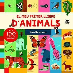 MEU PRIMER LLIBRE D'ANIMALS, EL  | 9788412557183 | NEWMAN, BEN | Llibreria La Gralla | Librería online de Granollers