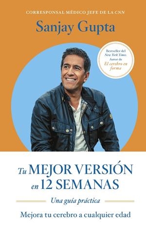 TU MEJOR VERSIÓN EN 12 SEMANAS | 9788417963873 | GUPTA, SANJAY | Llibreria La Gralla | Llibreria online de Granollers