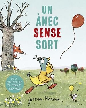 ÀNEC SENSE SORT, UN  | 9788491456605 | MERINO, GEMMA | Llibreria La Gralla | Librería online de Granollers