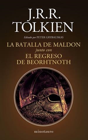 BATALLA DE MALDON Y EL REGRESO DE BEORHTNOTH, LA | 9788445015049 | TOLKIEN, J. R. R. | Llibreria La Gralla | Llibreria online de Granollers