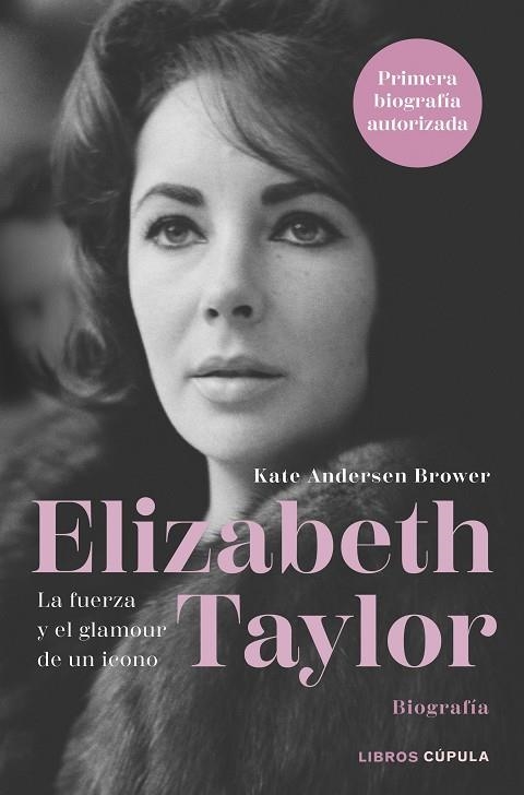 ELIZABETH TAYLOR | 9788448036638 | ANDERSEN BROWER, KATE | Llibreria La Gralla | Llibreria online de Granollers