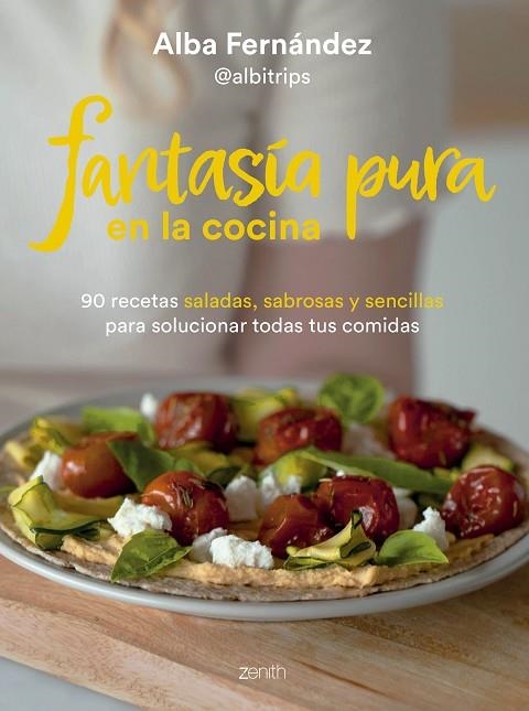 FANTASÍA PURA EN LA COCINA | 9788408277224 | FERNÁNDEZ, ALBA | Llibreria La Gralla | Librería online de Granollers