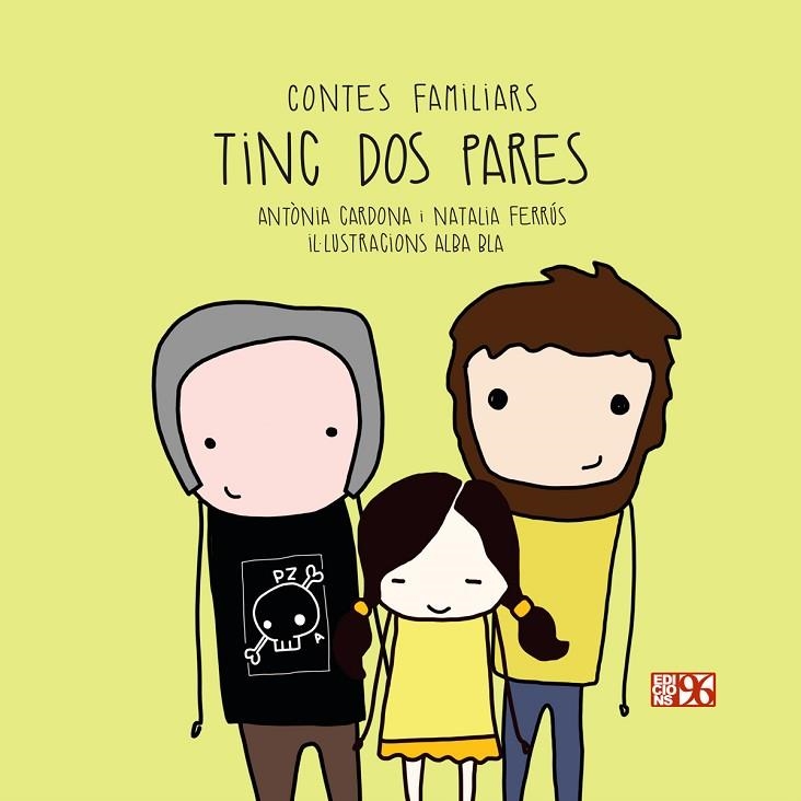 TINC DOS PARES | 9788417213343 | CARDONA GAVILÀ, ANTÒNIA / FERRÚS BLASCO, NATALIA | Llibreria La Gralla | Librería online de Granollers