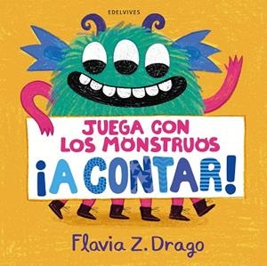 JUEGA CON LOS MONSTRUOS ¡A CONTAR! | 9788414054734 | DRAGO, FLAVIA Z. | Llibreria La Gralla | Librería online de Granollers