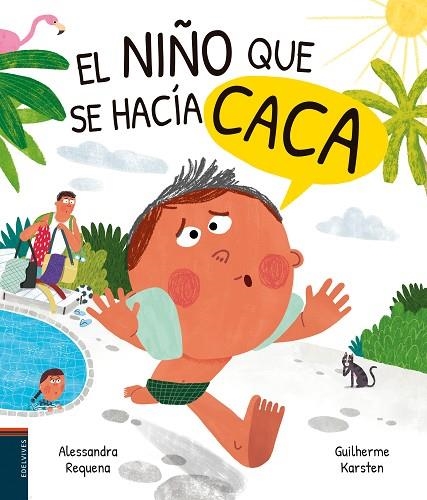EL NIÑO QUE SE HACÍA CACA | 9788414045664 | REQUENA, ALESSANDRA | Llibreria La Gralla | Librería online de Granollers