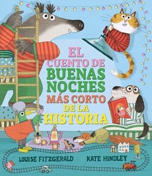 EL CUENTO DE BUENAS NOCHES MÁS CORTO DE LA HISTORIA | 9788414052587 | FITZGERALD, LOUISE | Llibreria La Gralla | Librería online de Granollers