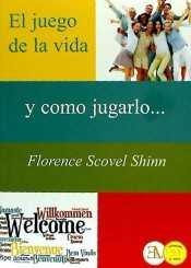 JUEGO DE LA VIDA Y COMO JUGARLO, EL | 9788499501499 | SCOVEL SHINN, FLORENCE | Llibreria La Gralla | Llibreria online de Granollers