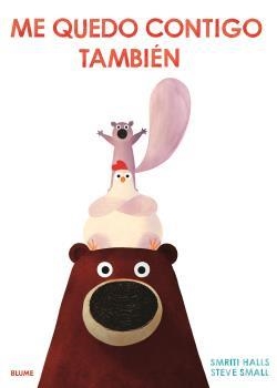 ME QUEDO CONTIGO TAMBIÉN | 9788419785435 | HALLS, SMIRITI / SMALL, STEVE | Llibreria La Gralla | Librería online de Granollers