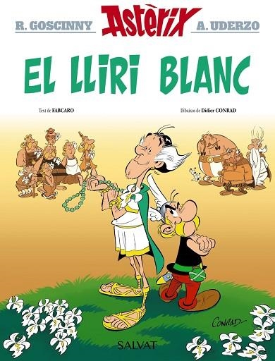 ASTERIX. EL LLIRI BLANC | 9788469640418 | GOSCINNY, RENÉ / FABCARO | Llibreria La Gralla | Librería online de Granollers
