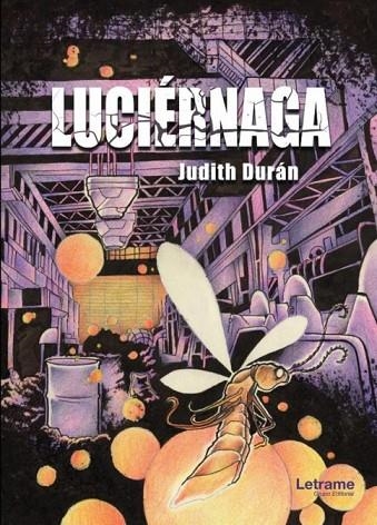 LUCIÉRNAGA | 9788411449908 | DURÁN, JUDITH | Llibreria La Gralla | Llibreria online de Granollers