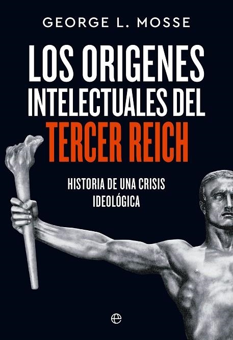 ORÍGENES INTELECTUALES DEL TERCER REICH | 9788413846538 | L. MOSSE, GEORGE | Llibreria La Gralla | Librería online de Granollers