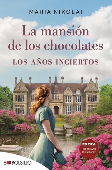 MANSIÓN DE LOS CHOCOLATES, LA  LOS AÑOS INCIERTOS | 9788418185588 | NIKOLAI, MARIA | Llibreria La Gralla | Llibreria online de Granollers