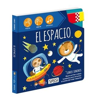 ESPACIO LIBROS CON SONIDO | 9788419714602 | M.GAULE;  E.TOME | Llibreria La Gralla | Llibreria online de Granollers