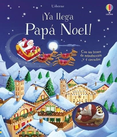 ¡YA LLEGA PAPA NOEL! | 9781805316794 | WATT, FIONA | Llibreria La Gralla | Llibreria online de Granollers