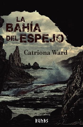 BAHÍA DEL ESPEJO, LA  | 9788411484503 | WARD, CATRIONA | Llibreria La Gralla | Llibreria online de Granollers