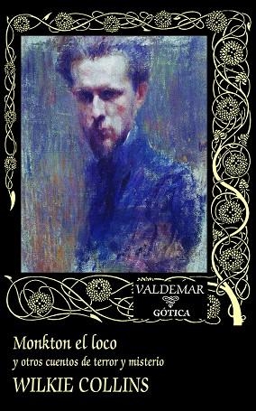 MONKTON EL LOCO | 9788477029458 | COLLINS, WILKIE | Llibreria La Gralla | Librería online de Granollers