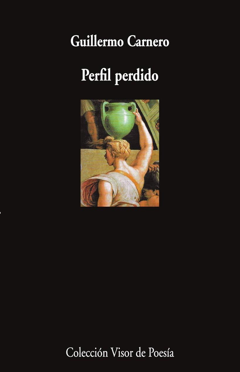 PERFIL PERDIDO | 9788498954982 | CARNERO, GUILLERMO | Llibreria La Gralla | Llibreria online de Granollers