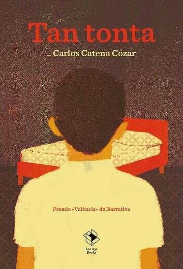 TAN TONTA | 9788417496821 | CATENA CÓZAR, CARLOS | Llibreria La Gralla | Librería online de Granollers