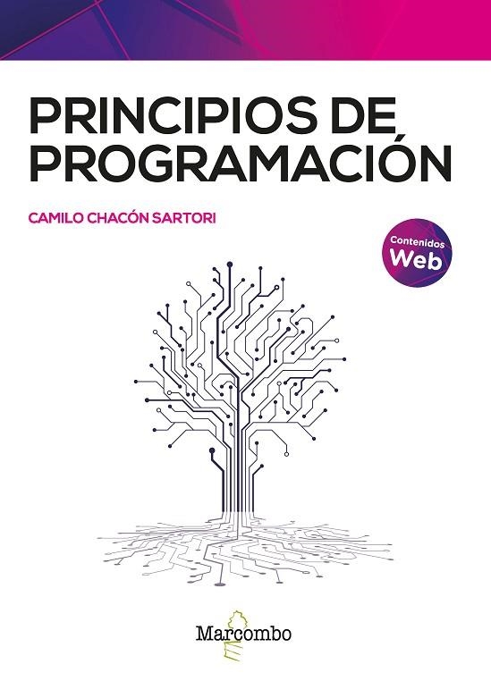 PRINCIPIOS DE PROGRAMACIÓN | 9788426736826 | CHACÓN SARTORI, CAMILO | Llibreria La Gralla | Llibreria online de Granollers
