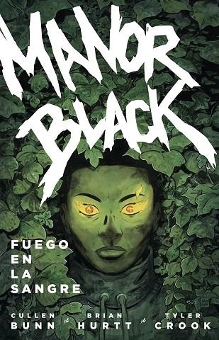  FUEGO EN LA SANGRE MANOR BLACK 2. | 9788467964622 | BUNN, CULLEN ;  CROOK ;  HURTT, BRIAN | Llibreria La Gralla | Llibreria online de Granollers