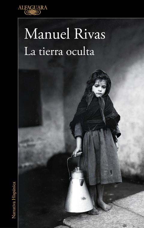 TIERRA OCULTA, LA | 9788420454443 | RIVAS, MANUEL | Llibreria La Gralla | Librería online de Granollers