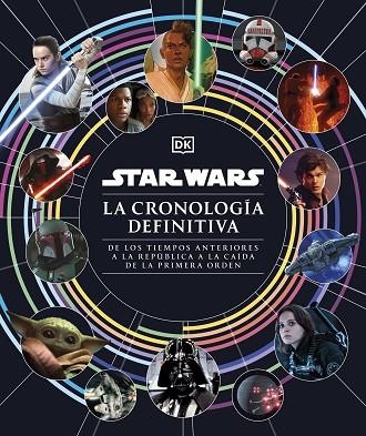 STAR WARS. LA CRONOLOGÍA DEFINITIVA | 9780241637067 | VVAA | Llibreria La Gralla | Llibreria online de Granollers