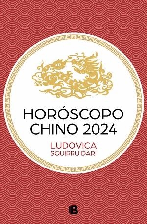 HORÓSCOPO CHINO 2024 | 9788466677486 | SQUIRRU DARI, LUDOVICA | Llibreria La Gralla | Llibreria online de Granollers