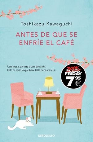 ANTES DE QUE SE ENFRÍE EL CAFÉ (EDICIÓN BLACK FRIDAY) (ANTES DE QUE SE ENFRÍE EL | 9788466373876 | KAWAGUCHI, TOSHIKAZU | Llibreria La Gralla | Llibreria online de Granollers