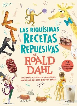 RIQUÍSIMAS RECETAS REPULSIVAS DE ROALD DAHL, LAS | 9788419688217 | DAHL, ROALD | Llibreria La Gralla | Llibreria online de Granollers