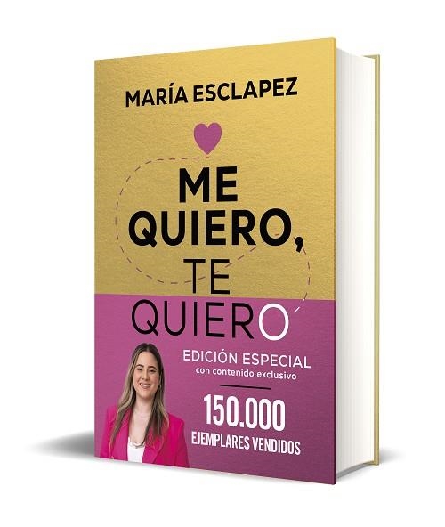 ME QUIERO, TE QUIERO (EDICIÓN ESPECIAL LIMITADA) | 9788402427311 | ESCLAPEZ, MARÍA | Llibreria La Gralla | Llibreria online de Granollers