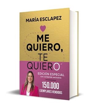 ME QUIERO, TE QUIERO (EDICIÓN ESPECIAL LIMITADA) | 9788402427311 | ESCLAPEZ, MARÍA | Llibreria La Gralla | Librería online de Granollers