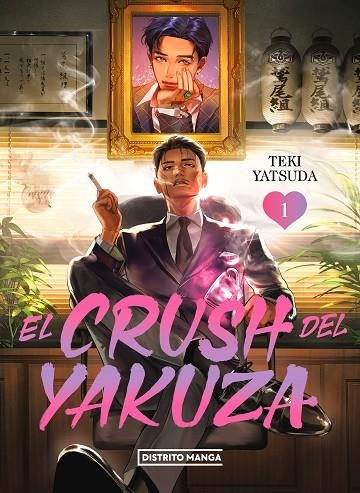 CRUSH DEL YAKUZA 1, EL  | 9788419686459 | TEKI YATSUDA | Llibreria La Gralla | Llibreria online de Granollers