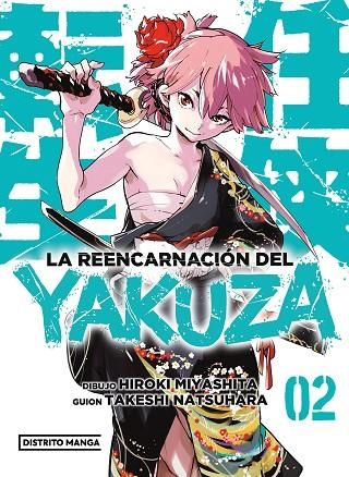 REENCARNACIÓN DEL YAKUZA 2, LA  | 9788419290946 | MIYASHITA, HIROKI ; NATSUHARA, TAKESHI | Llibreria La Gralla | Llibreria online de Granollers