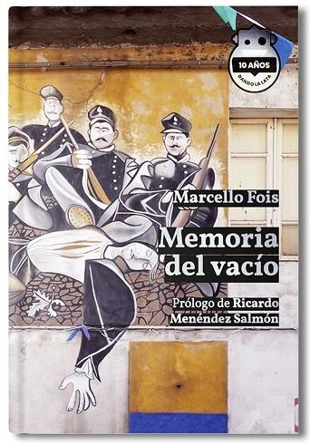 MEMORIA DEL VACÍO. E. 10 ANIVERSARIO | 9788418918629 | FOIS, MARCELLO | Llibreria La Gralla | Llibreria online de Granollers